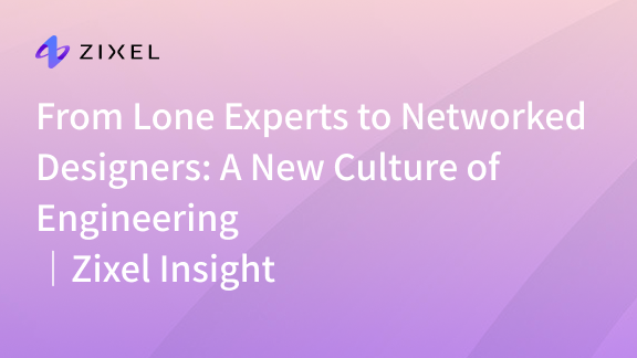 From Lone Experts to Networked Designers: A New Culture of Engineering