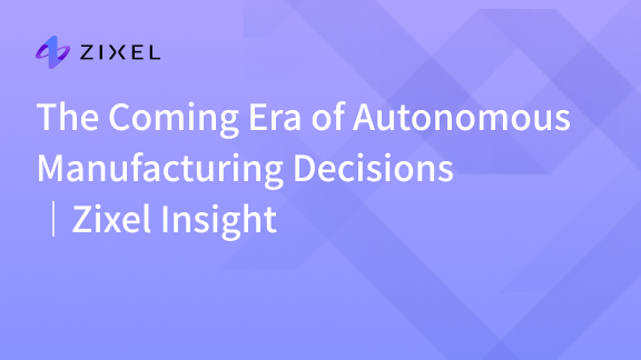 The Coming Era of Autonomous Manufacturing Decisions